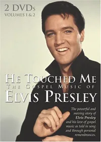 He Touched Me: The Gospel Music of Elvis Presley
