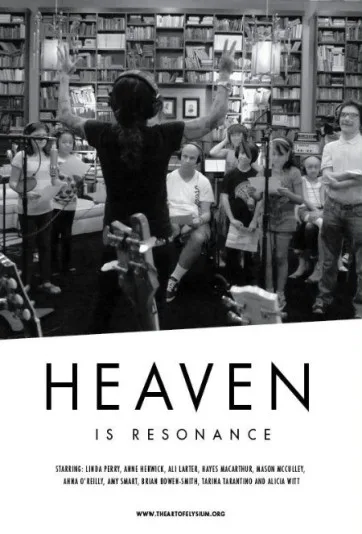 Heaven Is Resonance