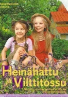 Heinähattu ja Vilttitossu