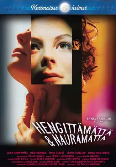 Hengittämättä ja nauramatta