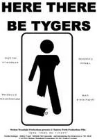 Here There Be Tygers