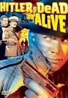Hitler--Dead or Alive