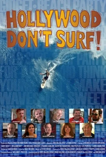 Hollywood Don't Surf!