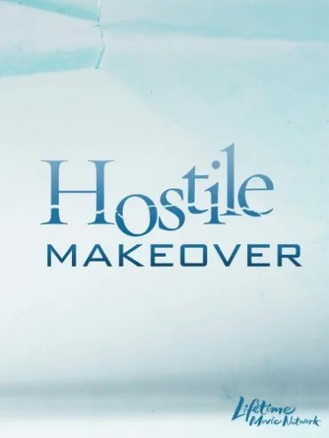Hostile Makeover