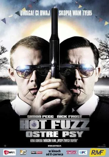 Hot Fuzz - Ostre psy