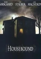 Housebound