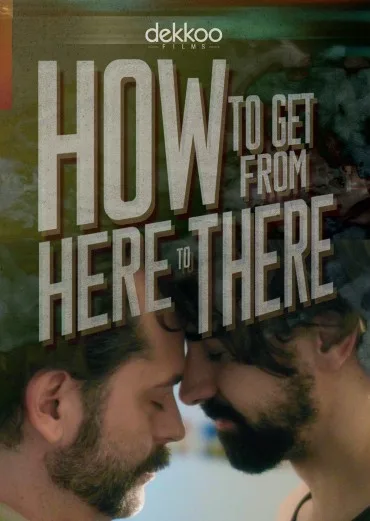 How To Get From Here To There