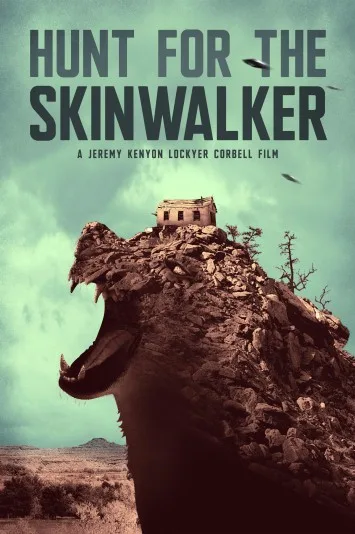 Hunt for the Skinwalker