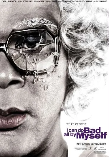 I Can Do Bad All by Myself