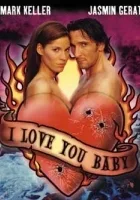 I Love You Baby