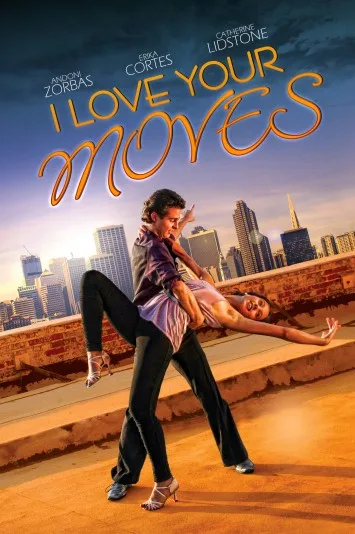 I Love Your Moves