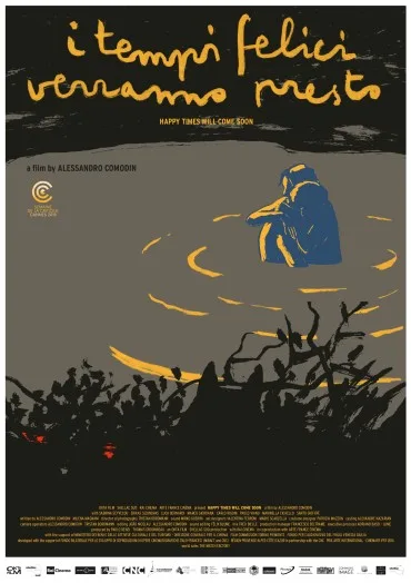 I tempi felici verranno presto