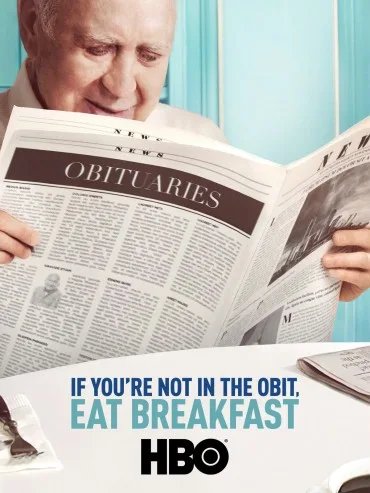 If You're Not in the Obit, Eat Breakfast