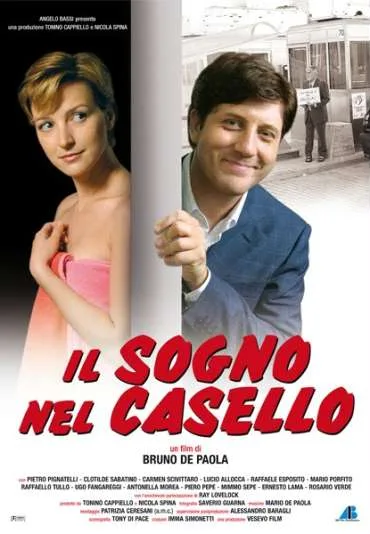 Il Sogno nel casello