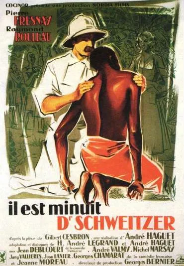 Il est minuit, docteur Schweitzer