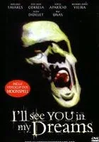 I'll See You in My Dreams