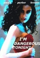 I'm Dangerous Tonight