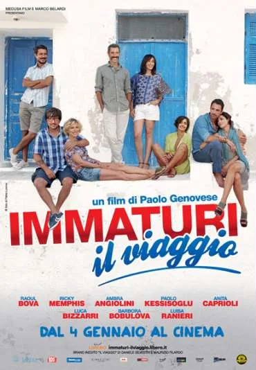 Immaturi - Il Viaggio