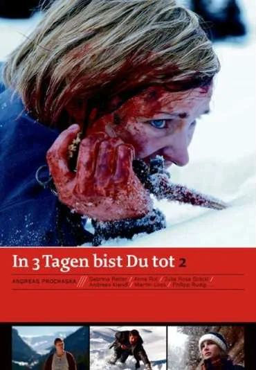 In 3 Tagen bist du tot 2
