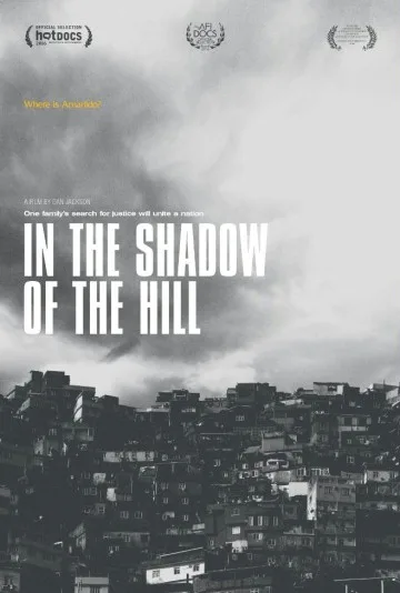 In The Shadow Of The Hill