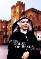In This House of Brede