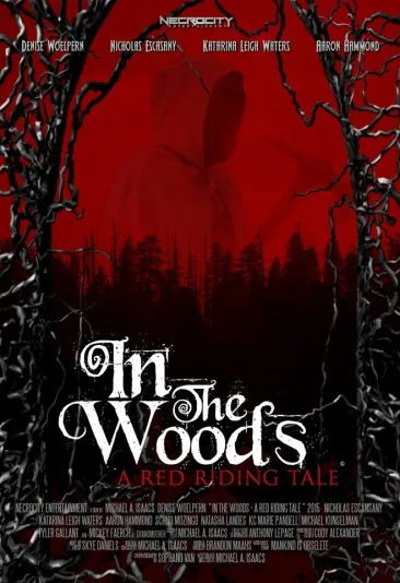 In the Woods: A Red Riding Tale