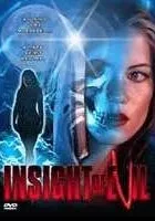 Insight Of Evil