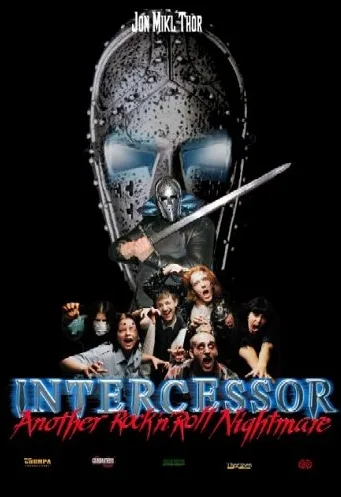 Intercessor: Another Rock 'N' Roll Nightmare