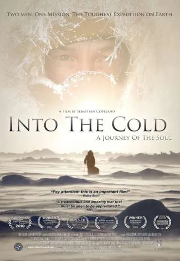 Into the Cold: A Journey of the Soul