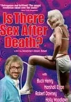 Is There Sex After Death?