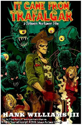 It Came from Trafalgar