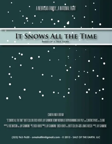 It Snows All the Time
