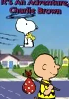 It's an Adventure, Charlie Brown
