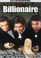 Jak poślubić miliarderkę