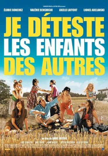 Je déteste les enfants des autres
