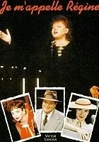 Je m'appelle Régine