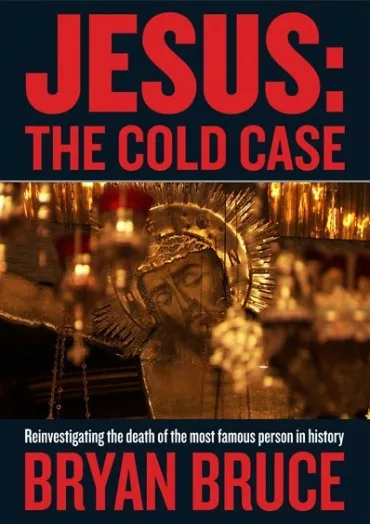 Jesus: The Cold Case