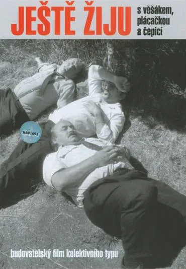 Jeszcze żyję z wieszakiem, lizakiem i czapką