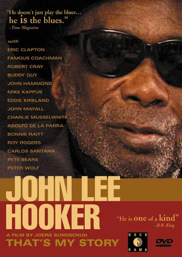 John Lee Hooker: That's My Story