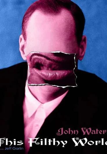 John Waters: same świństwa