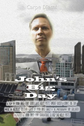 John's Big Day