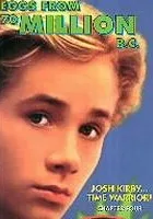 Josh Kirby... Time Warrior: Chapter 4, Eggs From 70 Million B.C.