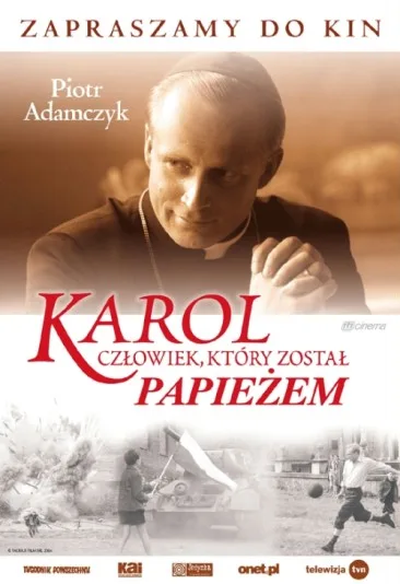 Karol - człowiek, który został papieżem