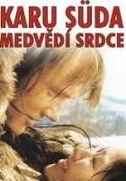 Karu Süda - Medvědí srdce