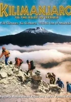 Kilimanjaro: To the Roof of Africa