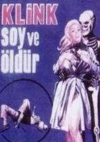 Kilink soy ve öldür