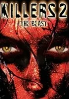 Killers 2: The Beast