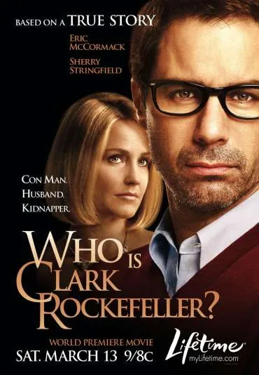 Kim jest Clark Rockefeller?