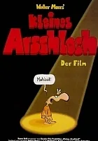 Kleines Arschloch