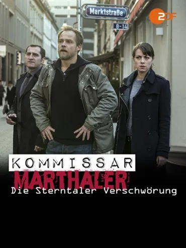Kommissar Marthaler: Die Sterntaler-Verschwörung